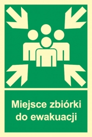 TABLICZKA INFORMACYJNA 30cm x 20cm MIEJSCE ZBIÓRKI DO EWAKUACJI